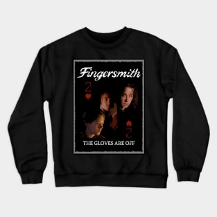 Fingersmith cast Crewneck Sweatshirt